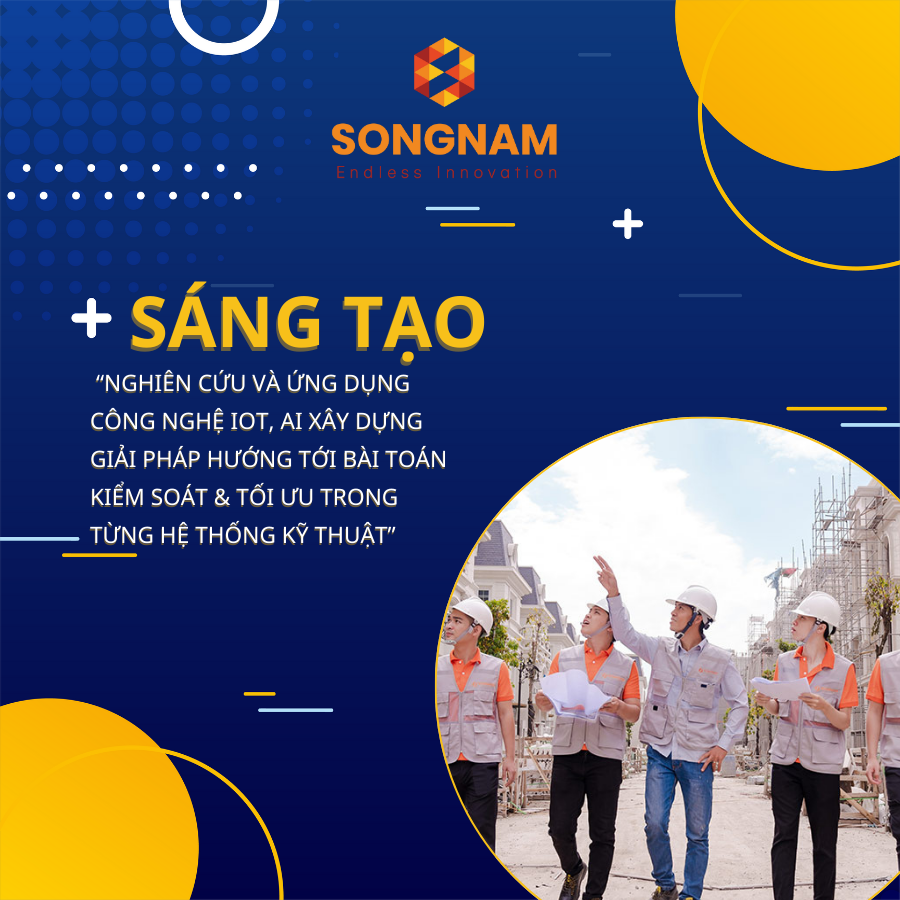 Hành Trình Song Nam Group:  Nâng Tầm Chất Lượng - Vững Bước Vươn Xa