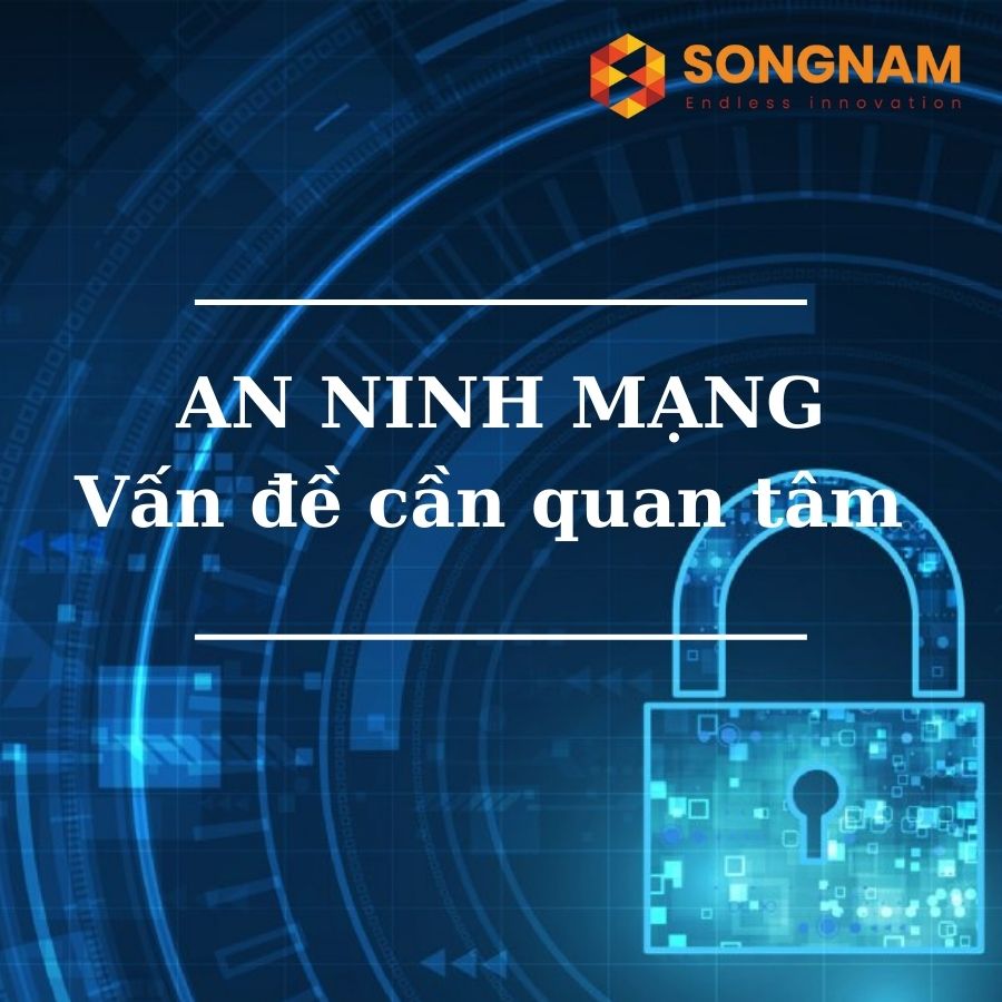Thành phố thông minh: Góc nhìn an ninh mạng | Song Nam Group 